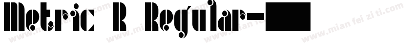 Metric R Regular字体转换